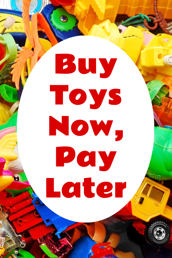Buy Now Pay Later Catalogues To Buy Toys For Kids