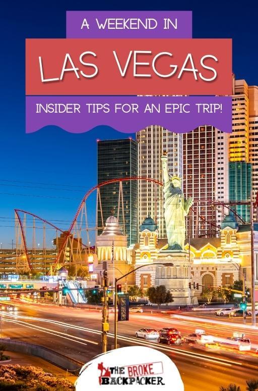 How to Travel to Las Vegas and Have Fun For a Weekend